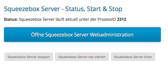 Schaltfläche mit der Aufschrift "Öffne Squeezebox Server Webadministration"
